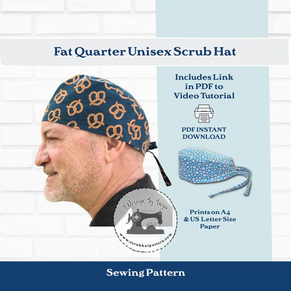 Scrub Cap Unisex Pattern Sewing PDF Download for FAT QUARTER Men & Womens Tieback Surgical Hat w/ Video