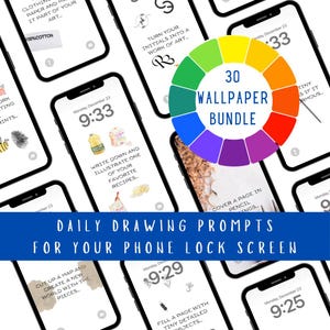 May include: A collection of 30 phone lock screen wallpapers with daily drawing prompts. The prompts include ideas like "Turn your initials into a work of art" and "Write down and illustrate one of your favorite recipes".