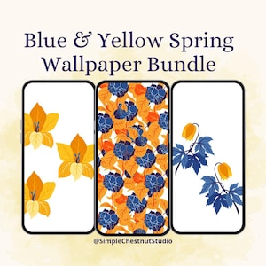 Spring Wallpaper Bundle for Smartphone, Blue Background, Yellow Background, Spring Wallpaper, Spring Flowers, Floral Lock Screen