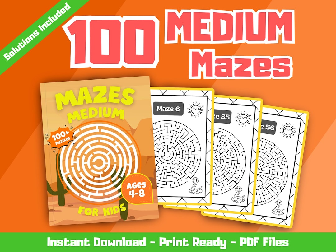 100 Medium Mazes: Printable Activity Book for Kids Ages 4-8 (PDF ...