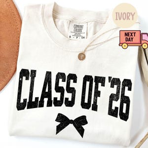 Comfort Colors® Class of 2026 Shirt, Senior 2026 Retro Font Shirt, 2026 Graduation Shirt, Coquette Bow Class of 2026 Senior Shirt, Grad Gift