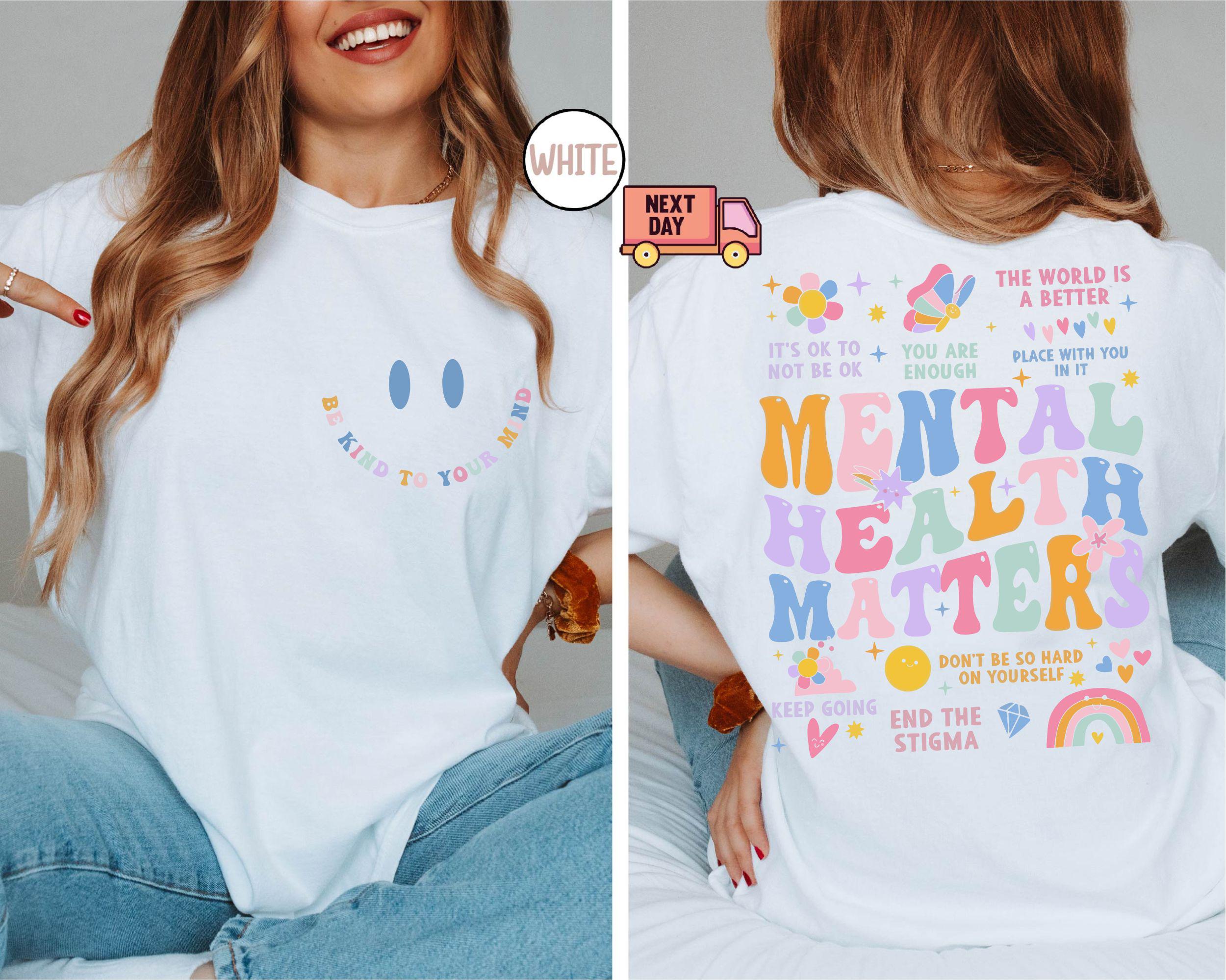 Comfort Colors® Mental Health Matters Shirt, Mental Health Awareness T ...