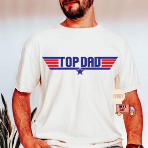 Comfort Colors® Top Dad T-Shirt, Top Dad Shirt, Christmas Dad, Gift from Daughter, Dad Gift from Son, Mens Shirt, Father&#39;s Day Gifts