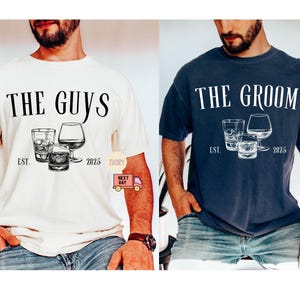 Comfort Colors The Groom and The Guys Party Shirt, Bachelorette Man Party Shirt, Groomsmen Shirt, Wedding Party Shirt, Groom's Friends