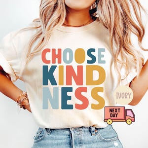 Comfort Colors® Wählen Sie Kindness Shirt, Lehrer Shirt, Motivations Shirt, Wertschätzung des Lehrers, Back To School Lehrer Shirt, Sei Kind Shirt