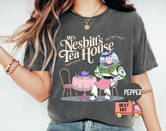 Comfort Colors® Mrs. Nesbitt’s Tea House Shirt, Nesbitt’s Tea House Shirt, Toy Story Tea House Shirt, Toy Story Shirt, Disneyland Shirt,Gift