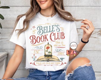 Maglietta Comfort Colors® Vintage Retro Belle's Book Club, una storia antica come il tempo, maglietta La bella e la bestia, maglietta della principessa Belle, regalo per gli amanti dei libri