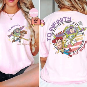 Comfort Color Gift,Toy Story To Infinity and Beyond Shirt,Buzz Lightyear Shirt,Sheriff Woody Shirt, Toy Story Birthday, Disney Friends Shirt
