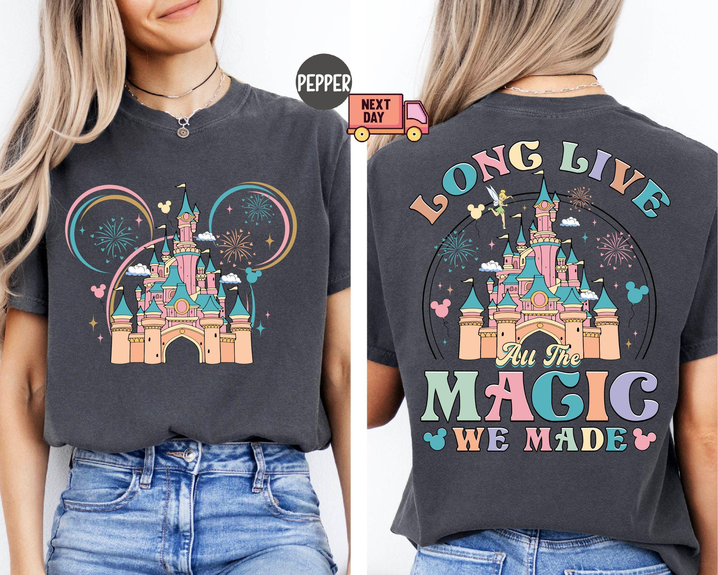 Comfort Colors Disney Long Live All the Magic We Made T-shirt