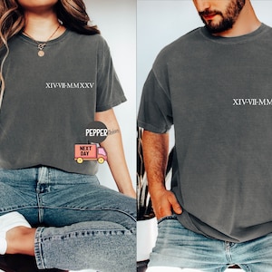Comfort Colors® Custom Anniversary Date Shirt,Personalized Roman Numeral T-Shirt,Matching Couples Outfit,Honeymoon Shirt,Wedding Tee, Bride