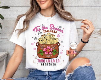 Comfort Colors® Retro Mexican Food Shirt, Tamale Food Tshirts, Tis the Season Tamale T-Shirt, Family Tradition Tees, Mexican T Shirt, Gifts