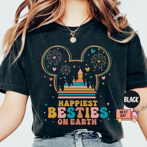 Comfort Colors Disney Best Friends Shirt,Happiest Besties On Earth Shirt,Disney Girls Trip Tee,Magic Kingdom Tee,Disney Friends Matching Tee