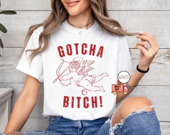 Camiseta divertida Comfort Colors® Cupido para o Dia dos Namorados, Camiseta "Te peguei, vadia", Presente para namorada, Camiseta de Dia dos Namorados, Camiseta retrô de Dia dos Namorados