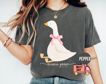 Comfort Colors® Coquette Mama Goose Shirt, Silly Goose Shirt for Mom, Goose Shirt,Mother's Day Shirt,Cute Mom Shirt,Funny Mama Shirt,Mom Tee