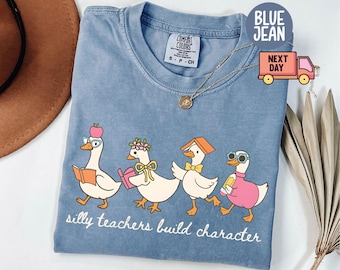 Comfort Colors® Silly Teacher Goose Shirt, Silly Goose Teacher Tshirt, Back to School Tee, Teacher Appreciation Gift, Funny Gift for Teacher
