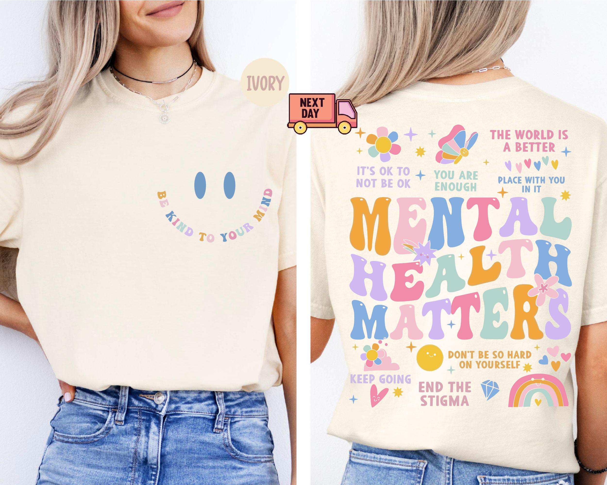 Comfort Colors® Mental Health Matters Shirt, Mental Health Awareness T ...
