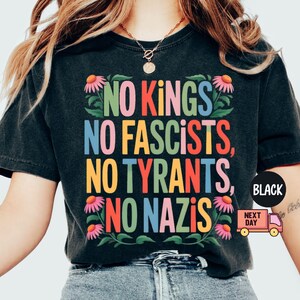 Comfort Colors® No Kings in America Shirt, Political Statement, Anti-MAGA, Protest Apparel Tee, Resist Shirt, Rejecting Republican Oligarchy