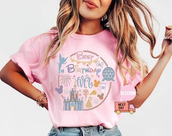Comfort Colors® Disney Best Birthday Ever Shirt, Birthday Party Shirt, Birthday Gift Shirt, Disney Birthday Girl Trip Shirt