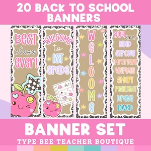 May include: A set of four vertical rectangular banners with a tan background and black and white patterned borders. The banners feature colorful text including "BEST CLASS EVER!", "WELCOME TO 1ST GRADE", "WELCOME", and a list of positive affirmations.