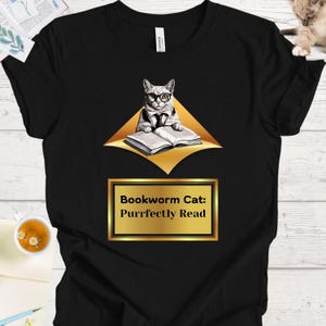 Cat Lover&#39;s Bookish Shirt - Cute Kitty Reading Book for Book and Cat Enthusiasts, Bookworm Cat: Purrfectly Read