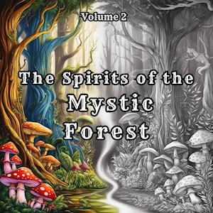 The Spirit of the Mystical Forest – Adult Coloring Book | Printable Digital Download