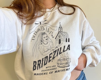 Bridezilla Crewneck Sweatshirt - Funny Bride Gift, Trendy Bride Shirt, Future Bride To Be, Mrs Sweats, Funny Engagement, Bridal Shower Gift