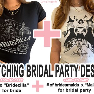 Matching Bridesmaid Bridal Party Funny Bachelorette Shirts, Crop Tops, Bride Sweatshirt - Bridezilla Bride or Die Til Death do Us Party Bach bild 2