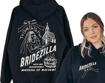 Funny Bride Hoodie - Bridezilla Bride Gift, Trendy Bride Sweatshirt, Bride To Be Mrs Sweats, Funny Engagement, Cute Bridal Shower Gift