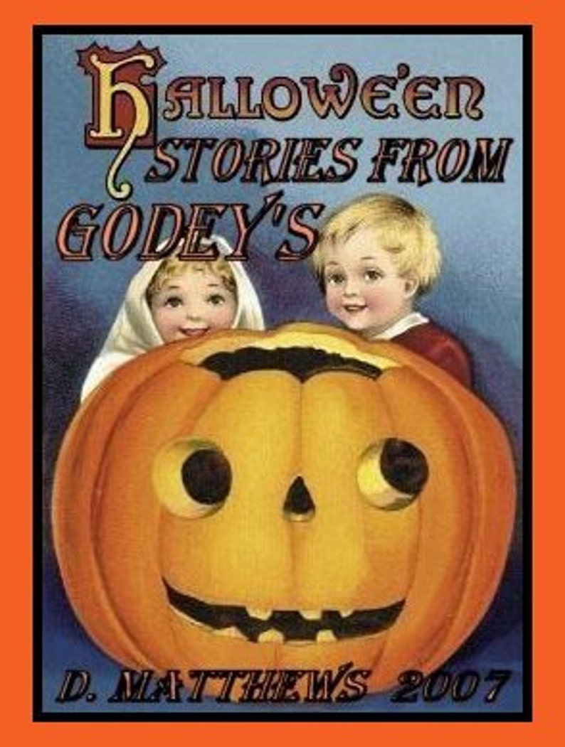 Old Halloween Stories etc from GODEYS 1800's eBook image 1