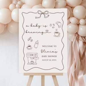 A Baby is Brewing Baby Shower Welcome Sign, Hand Drawn Coffee Baby Shower Welcome Sign Template, Gender Neutral Baby Shower Welcome Sign