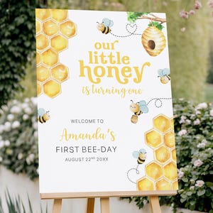 First Bee-Day Birthday Welcome Sign, Bee Honeycomb 1st Birthday Welcome Poster, Bee Theme Party Sign, Our Little Honey Birthday Welcome Sign