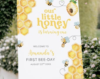 First Bee-Day Birthday Welcome Sign, Bee Honeycomb 1st Birthday Welcome Poster, Bee Theme Party Sign, Our Little Honey Birthday Welcome Sign