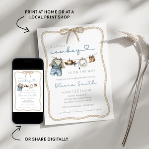 May include: A baby shower invitation with a cowboy theme. The invitation features the text "A Little Cowboy Is On The Way" with illustrations of cowboy attire. The invitation is displayed on a smartphone and a printed card.