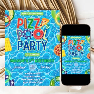 May include: A blue and green invitation for a "Pizza & Pool Party" to celebrate Mason's 7th birthday. The invitation features a pool with pizza slices, pool floats, and a glass of lemonade. The text includes the date, time, and location of the party.