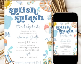 May include: A baby shower invitation with a beach theme. The invitation features the words "splish splash" in blue script, along with illustrations of beach items. The invitation is on a white background and includes event details.
