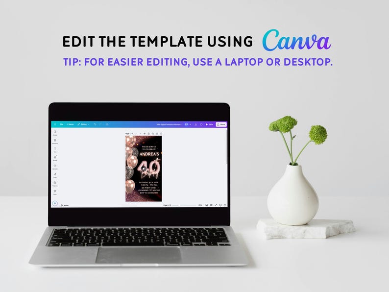 May include: A laptop computer displaying a Canva design template for a 40th birthday party invitation. The invitation features a black background with gold and pink balloons and the text "ANDREA'S 40".