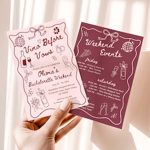 May include: Two pink and burgundy event invitations with hand-drawn illustrations and text. The left invitation reads "Vino Before Vows" and details a bachelorette weekend. The right invitation lists weekend events.