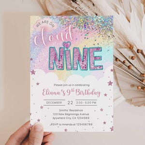 May include: A pastel-colored invitation with the words "We are on Cloud Nine" and "NINE" in large, glittery letters. The invitation is for Eliana's 9th birthday, with the date, time, and location details included.