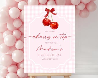 Editable Cherry on Top Birthday Welcome Sign, Pink Gingham Cherry First Birthday Poster, Cherry Theme 1st Birthday Welcome Sign Template