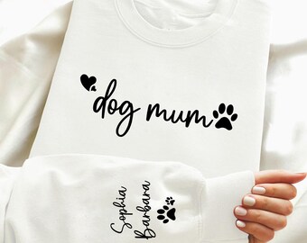 Personalised Dog Mom Sweatshirt, Custom Name On Sleeve Printed Sweater, Dog Lover Crewneck Jumper, Dom Mum Sweatshirt, Mother's Day Gifts