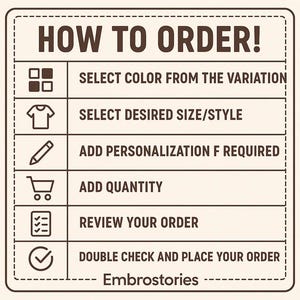 Puede incluir: Un gr&aacute;fico beige con el texto "&iexcl;C&Oacute;MO ORDENAR!" e instrucciones para seleccionar el color, el tama&ntilde;o, agregar personalizaci&oacute;n, la cantidad, revisar y realizar un pedido. El gr&aacute;fico incluye iconos y el nombre de la marca "Embrostories".