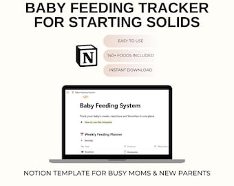 Baby Feeding Tracker Notion Template | Starting Solids Planner | BLW Food Tracker | Baby Food Log, Allergy Tracker, Weekly Meal Planner