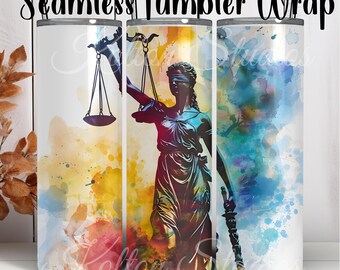 Watercolor Lady of Justice Statue 20oz  Digital Seamless Sublimation Tumbler Wrap, Law Office, Scales of Justice, Legal Theme, Law Graduate