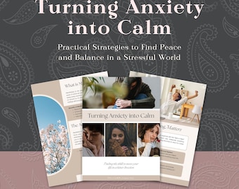 Turning Anxiety into Calm