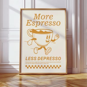 More Espresso Less Depresso Print, Funky Kitchen Print, Coffee Art Print, Retro Print, Printed Poster, Vintage Colors, Framed Art