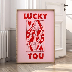 Queen of Hearts Maximalist Poster, Lucky You Wall Art, Funky Art Print, Dopamine Wall Decor, Quirky Wall Art, Aesthetic Home Hot Pink Decor