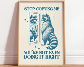 Funny Retro Raccoon Poster Printable, Trash Panda Decor, Vintage Animal Print, Office Wall Art