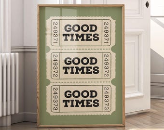Trendy Green Ticket Print, Good Times Wall Art, Preppy Apartment Poster, Preppy Bar Cart