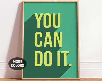 You Can Do It Poster, Positive Office Desk Print, Typography Affirmation Wall Art