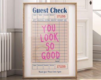 You Look So Good Guest Check Print Trendy Wall Art Prints And Posters Pink Girly Digital Download Bathroom & Bedroom Apartments Decor